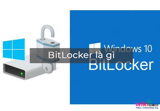 BitLocker là gì?
