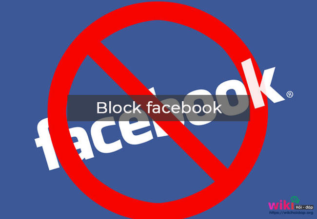 Block facebook là gì?