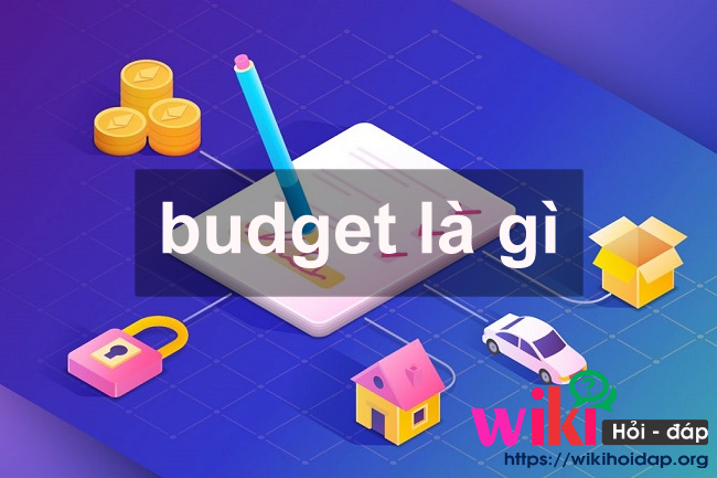 Budget là gì