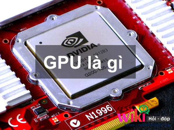 GPU là gì