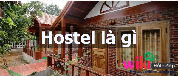 hostel là gì