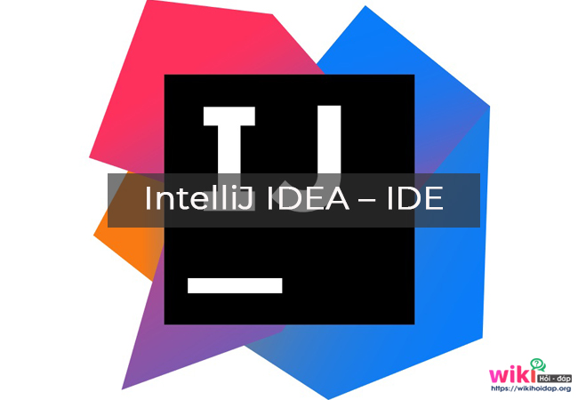 2. IntelliJ IDEA – IDE tốt nhất cho Java (Phiên bản thương mại): 