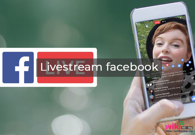Livestream facebook là gì? 