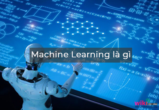 Machine Learning là gì? Tầm quan trọng của sự dụng Machine Learning