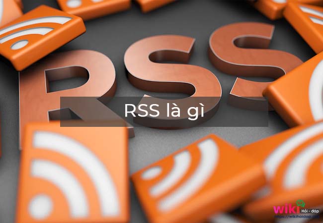 RSS là gì?