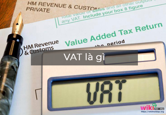 VAT là gì? 