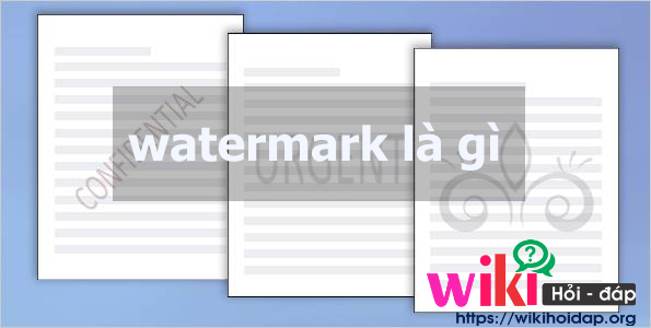 Watermark là gì