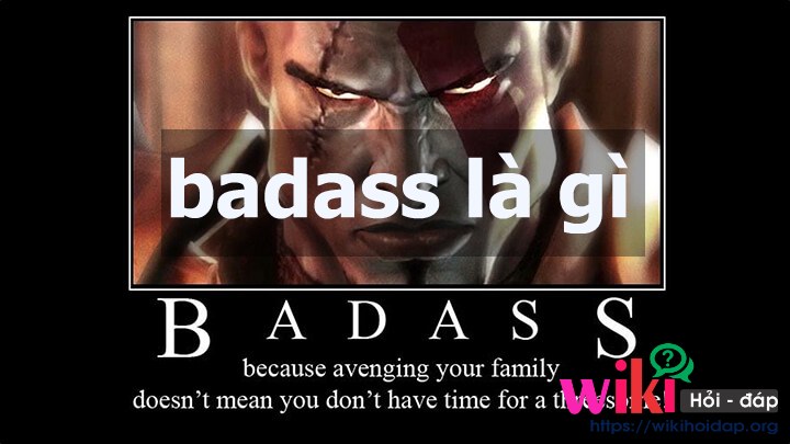 badass là gì
