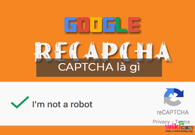 CAPTCHA là gì? Tại sao CAPTCHA lại khó đọc đến như vậy?