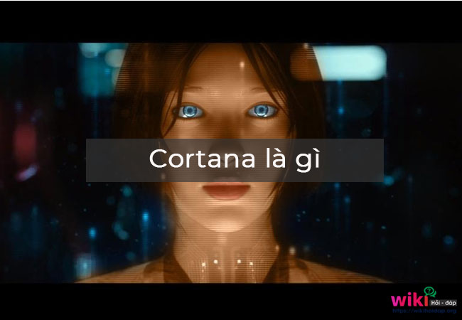 Cortana là gì