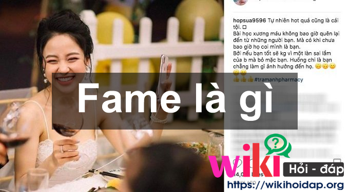 Fame là gì? Những từ liên quan đến fame