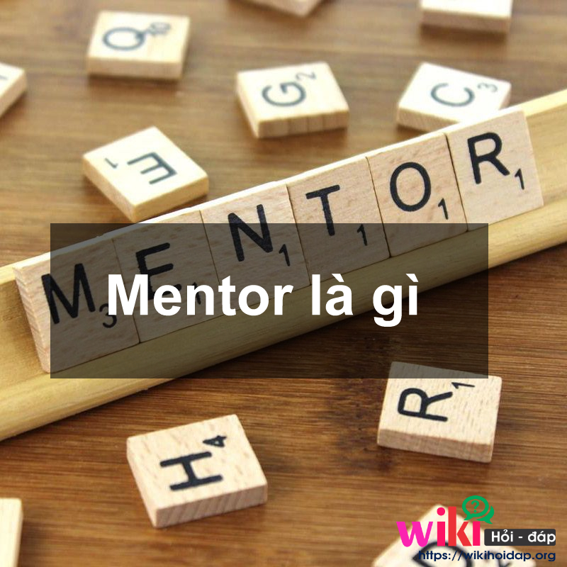 Mentor là gì