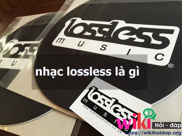 nhạc lossless là gì