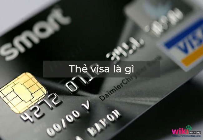 thẻ Visa là gì