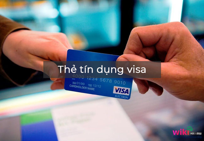 Thẻ tín dụng visa là gì? 