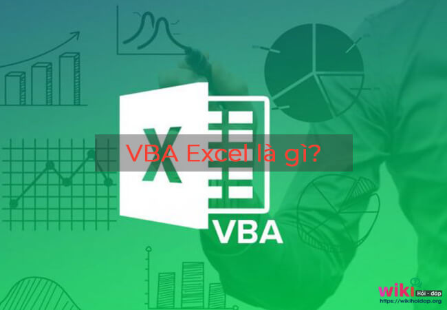 VBA Excel là gì?