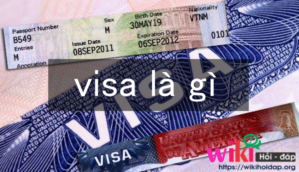 Visa là gì? Visa và passport có phải là một?